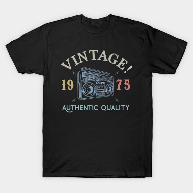 45 years old 1975 Vintage Retro 45th Birthday Gift T-Shirt by bummersempre66